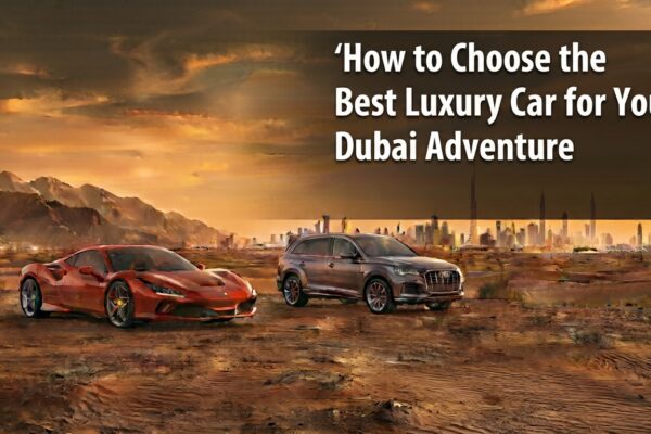 luxury car rental Dubai