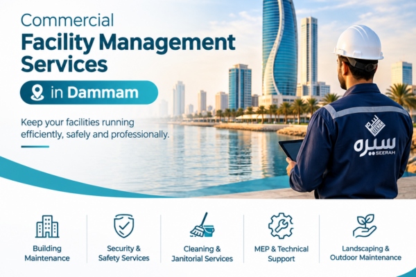 Commercial Facility Management Services in Dammam