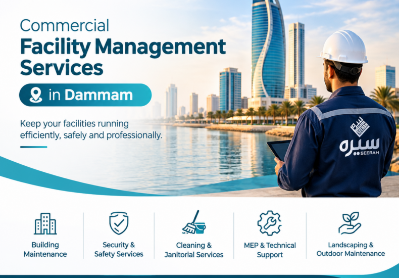 Commercial Facility Management Services in Dammam